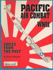 Pacific Air Combat Ww II: Voices from the Past