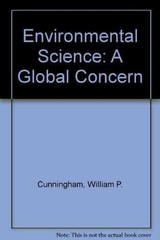 Environmental Science: A – Hardcover, by Cunningham William P. – Very Good