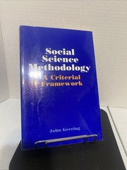 Social Science Methodology : A Criterial Framework by John Gerring (2001, Trade