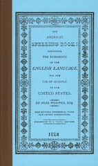 The American Spelling Book (Applewood Books) by Webster