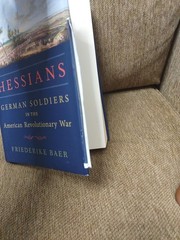 Hessians : German Soldiers in the American Revolutionary War Baer Signed HC Good