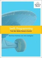 Swift Programming: The Big Nerd Ranch Guide