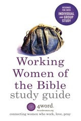 Working Women of the Bible Study Guide