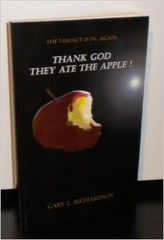 Thank God They Ate the Apple! – Gary L. Richardson – Good – See condition no…