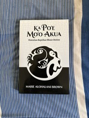 Ka Po’e Mo’o Akua: Hawaiian Reptilian Water Deities by Marie Alohalani Brown