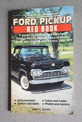Ford Pickup [Red Book] by Peter C. Sessler USED Book (1946-1977, F-Series)