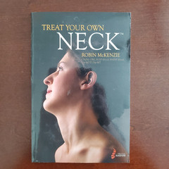 Treat Your Own Neck by Robin McKenzie (2011, Trade Paperback)