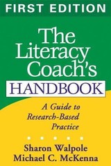 The Literacy Coach’s Handbook, Fir- 9781593850340, Sharon Walpole PhD, paperback