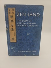 Nanzan Library of Asian Religion and Culture Ser.: Zen Sand : The Book of…