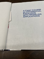 First Course In Differential Equations with Modeling Applications by Dennis Zill