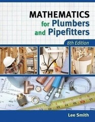 Mathematics for Plumbers and Pipefitters by Lee Smith 8ed English Paperback