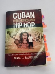 Cuban Underground Hip Hop by Tanya L. Saunders – Paperback Book