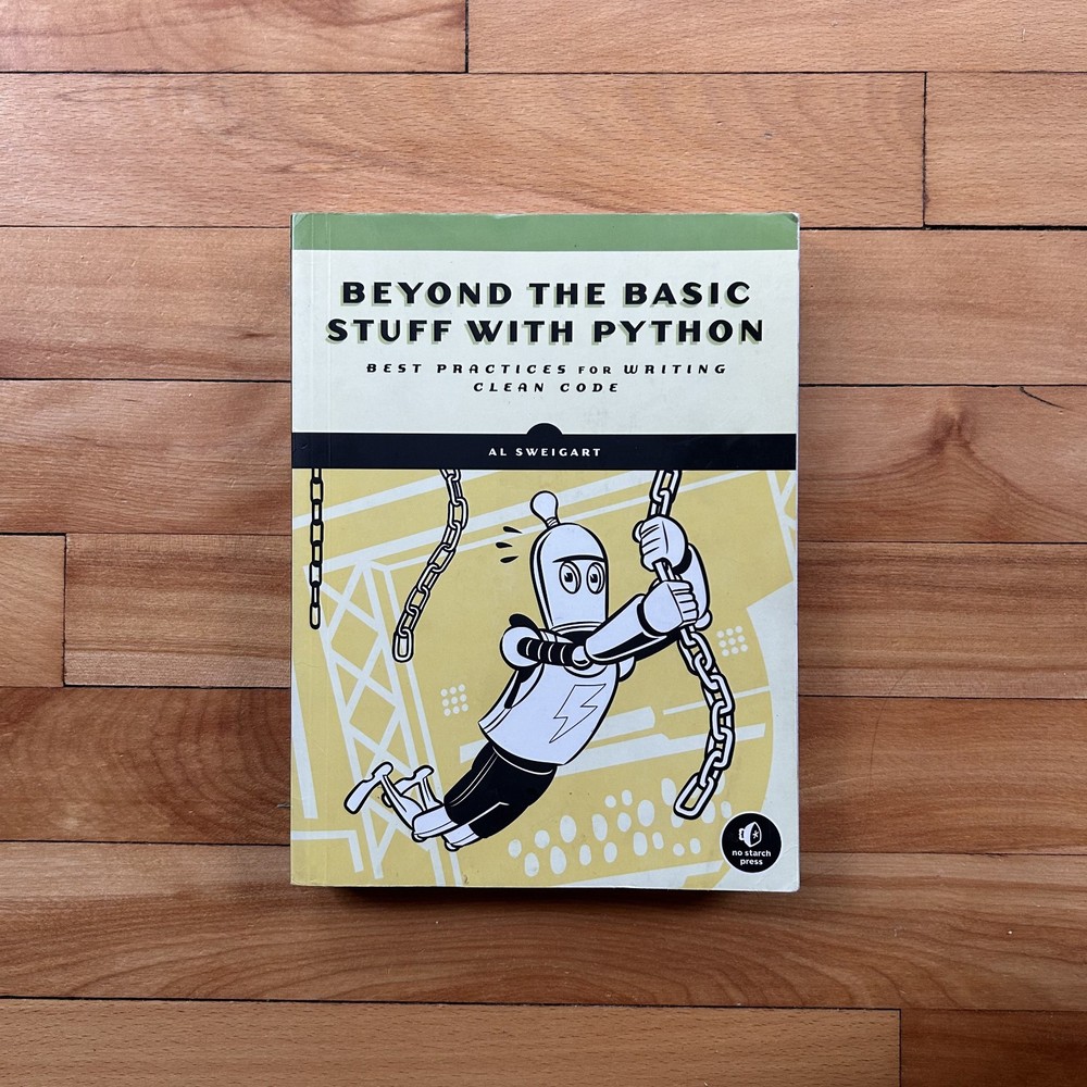 Beyond the Basic Stuff With Python: Best … by Al Sweigart Paperback / softback