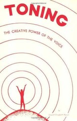 Toning: The Creative Power of – Paperback, by Laurel Elizabeth Keyes – Very Good