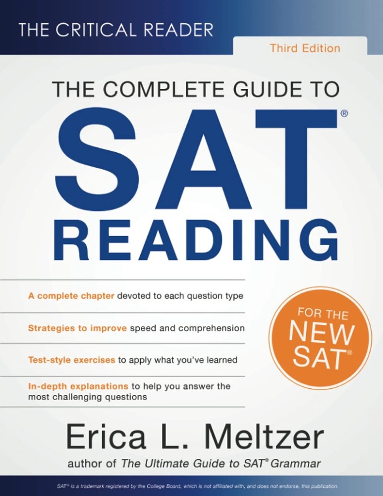 The Critical Reader, 3rd Edition: The Complete Guide to SAT Reading – paperb…