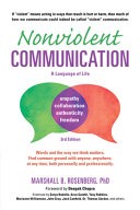 Nonviolent Communication by Marshall B. Rosenberg