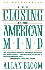Closing of the American Mind by Bloom, Allan, Paperback, Used – Acceptable