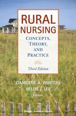 Rural Nursing, Third Edition: Concepts, Theory and Practice