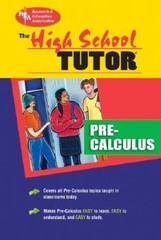 High School Pre-Calculus Tutor (High School Tutors Study Guides) – VERY GOOD