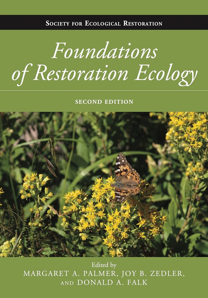 Foundations of Restoration Ecology – Donald A Falk, Island Press, Hardcover