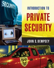 Introduction to Private Security – Dempsey, John S. – Very Good – See condit…