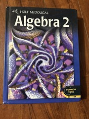 Holt McDougal Algebra 2 Common Core Edition Hardcover High School Textbook