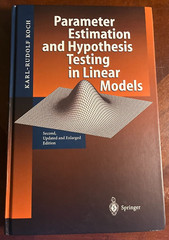 Parameter Estimation and Hypothesis Testing in Linear Models – Hardcover