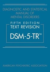 Diagnostic and Statistical Manual of Mental Disorders DSM-5-TR by American PB.