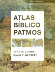 John D Currid Atlas Bíblico Patmos (Hardback)