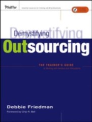 Demystifying Outsourcing: The Trainer’s Guide to Working With Vendors and Co…