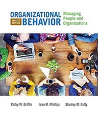 Organizational Behavior : Managing People and Organizations Hardc