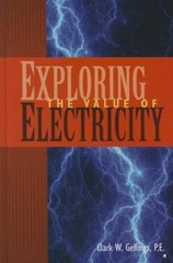 New: EXPLORING THE VALUE OF ELECTRICITY 2015 HARDCOVERBY CLARK W GELLINGS, PE