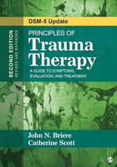 Principles of Trauma Therapy : A Guide to Symptoms, Evaluation DSM 5 UPDATE