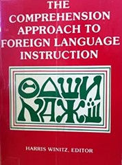 The Comprehension Approach to Foreign Language Instruction Paperb