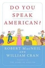 Do You Speak American?, Paperback by MacNeil, Robert; Cran, William, Like New…