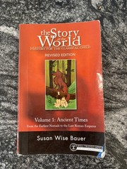 Story of the World Ser.: Story of the World #1 Ancient Times Revised Vol. 1 :…