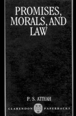 Promises, Morals, and Law – Paperback, by Atiyah P. S. – Very Good