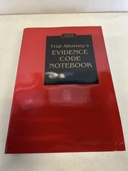 Trial Attorney’s Evidence Code Notebook 2025 Edition CEB