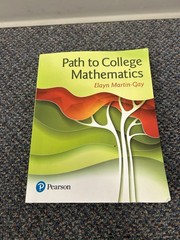 Path to College Mathematics by Elayn Martin-Gay (2016, Trade Paperback)