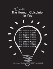 Turn on The Human Calculator in You: The Human Calculator, USED-Good, Flansburg,