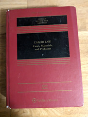Labor Law Cases, Materials & Problems 8th Edition by Harper Estreicher Griffith