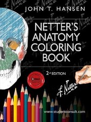 Netter’s Anatomy Coloring Book by PhD Hansen, John T: Used