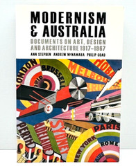 Modernism & Australia: Documents on Art, Design, Architect Stephen PB Book 2007