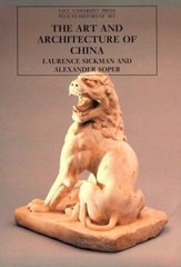 The Art and Architecture of China: 3rd edition (The Yale University Press…