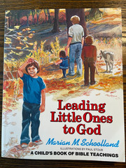 Leading Little Ones to God: A Child’s Book of Bible Teachings : VG