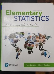 Elementary Statistics : Picturing the World by Betsy Farber and Ron Larson…