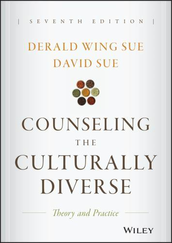 Counseling the Culturally Diverse: Theory and Practice, Sue, Derald Wing,Sue, Da