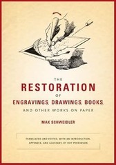 The Restoration of Engravings, Drawings, Books, and Other Work…