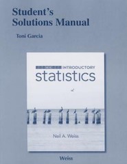 Student Solutions Manual for Introductory Statistics by Weiss, Neil