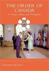 The Order of Canada: Its Origins, History, and Developments